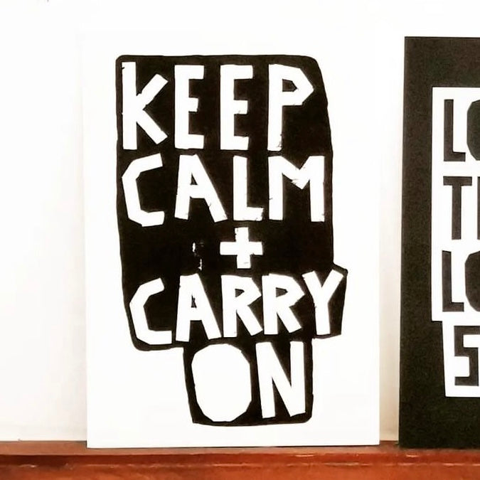 Keep Calm and Carry On Print